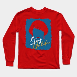 stay golden Long Sleeve T-Shirt